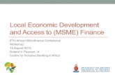 Local Economic Development and Access to (MSME) Financecorecompetency.co.za/amc2013/presentations/MR21/Day4/2... · 2013-08-29 · strategy) Support implementation (alignment to goals