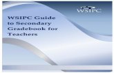 WSIPC Guide to Secondary Gradebook for Teachers · 2015-09-21 · Entering Term and Semester Comments ... August 2015 iv Version 05.15.06.00.02 Contents Multi-Class Progress Report