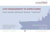 Case Studies Software System CostFact - NSRP...Capability costing identifies approaches for cost reduction CostFact: Calculating the cost of a capability Capability’s Value Capability’s