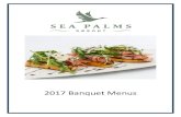 2017 Banquet Menus - Sea Palms Resort & Conference Center€¦ · 2017 Banquet Menus. 1 All menu items, audiovisual equipment, and room rental fees are subject to a 21% service charge