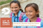 Dining for Women and the Peace Corps Let Girls Learn Programdiningforwomen.org/.../2016/09/...Presentation.pdf · Dining for Women will support the Peace Corps Let Girls Learn Fund