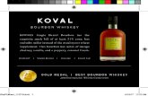 BOURBON WHISKEY - Koval Distillery 5/16/2017 آ  FOUR GRAIN WHISKEY KOVAL Four Grain Whiskey is distilled