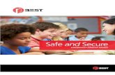Safe and Secure · Safe and Secure A Responsive Lockdown Solution. BEST SHELTER helps you quickly and safely lockdown your facility. With SHELTER, you can be confident your school