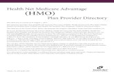 Health Net Medicare Advantage (HMO) · Health Net Medicare Advantage (HMO) Plan Provider Directory This directory is current as of August 1, 2017. This directory provides a list of