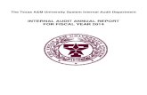 INTERNAL AUDIT ANNUAL REPORT FOR FISCAL YEAR 2014 · Internal Audit Annual Report for Fiscal Year 2014 I. Compliance with House Bill 16: (Texas Government Code, Section 2102.015):