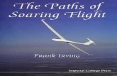 The Paths of Soaring Flight · Soaring Flight Errata Page 14, line 7. Should read "...the sense of increasing the induced drag." Page 18. ... is it intended to present lengthy passages