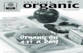 Organic On public schools a Day - CCOF | Organic ......ere in Santa Cruz, the strong winds and heavy rain of winter have given way to the longer sunny days of spring when many CCOF