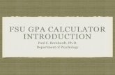 GPA Calculator Presentation - Frostburg State University · 2020-03-17 · for GPA Calculation Current Total Grade Points Current Overall GPA (Calculated and should agree with PAWS)