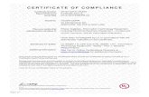 CERTIFICATE OF COMPLIANCE · CERTIFICATE OF COMPLIANCE Certificate Number 61109-E135493 Report Reference -A24 UL Issue Date 6 -NOVEMBER 09 Bruce Mahrenholz, Assistant Chief Engineer,