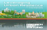 Leveraging Urban Resiliencelibrary.fes.de/pdf-files/bueros/amman/15943.pdf · 2.0 3.0 Urban Resilience 8 4.0 The Current State of Urban Resilience and Urban Sustainability in the
