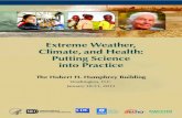 Extreme Weather, Climate, and Health: Putting Science into ...tools.niehs.nih.gov/conference/dert_climate_2012/... · Extreme Weather, Climate, and Health: Putting Science into Practice.