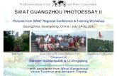 SWAT Guangzhou Photoessay II 111129 vlrsoil.gd.cn/waswc/TRAVELOGUES/SWAT Guangzhou... · Hong Kong Macau Guangzhou Old Baiyun Airport DOWNTOWN GUANGZHOU - Suntrap Hotel - GIEESS -