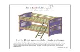 Bunk Bed Assembly Instructions...1 Bunk Bed Assembly Instructions Thank you for your purchase of a smartstuff bunk bed. smartstuff bunk beds are designed, engineered and certified