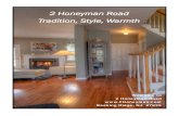 2 Honeyman Road Tradition, Style, Warmth · 2020. 3. 13. · 2 Honeyman Road Price Upon Request 4BR, 3.1 Baths, Colonial, .16 Acres Central Air, Forced Hot Air Heating Public Water