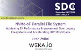 NVMe-oF Parallel File System...We can have 100s of PB of NVMe tier, EBs in obj. storage capacity File systems don’t scale in metadata, obj store must be used Billions of files per