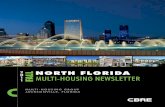 2 0 FALL NORTH FLORIDA 1 MULTI-HOUSING NEWSLETTER · • Class A properties have traded in the 5.5% – 5.75% range • Class B properties from 6.25% – 7.0% • Class C properties