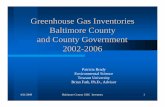 Greenhouse Gas Inventories Baltimore County and County ... · Microsoft PowerPoint - PB EPA Presentation.pps Author: KPAYLOR Created Date: 4/21/2009 11:16:17 AM ...