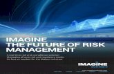 IMAGINE THE FUTURE OF RISK MANAGEMENT · 2018. 2. 8. · analytics, enables us to compute and report portfolio margin. The Imagine Margin Engine calculates portfolio margin using