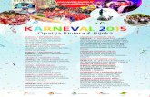 KARNEVAL · of the carnival Četvrtak / thursday, ˙ˆ.˛˜. matulji: festival pusne hrani / carnival food festival ... rijeka: djeČja karnevalska povorka / children’s carnival
