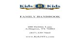 FAMILY HANDBOOK - Kids 'R' Kids · FAMILY HANDBOOK 600 Debbie Lane Arlington, TX 76002 (817) 539-7665
