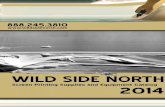 Shop Packages · Wild Side North Offers... Serving the Imprinted Sportswear Industry Since 1976. Wild Side North, Inc. 107 Arrowhead Drive PO Box 339 Slippery Rock PA, 16057