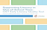 Supporting Literacy in Out-of-School Time · ment, off track, or excelling) from pages 4-11 of the OST Early Literacy Quality Tool. Take notes about the program’s alignment to these