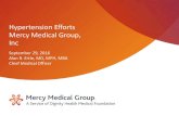 Hypertension Efforts Mercy Medical Group, Incrightcare.berkeley.edu/wp-content/uploads/2016/02/Hypertension-Eff… · Hypertension Efforts Mercy Medical Group, Inc September 29, 2016