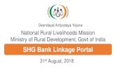 SHG Bank Linkage Portal - Uttarakhandusrlm.uk.gov.in/files/bank_linkage_ppt_31-8-2018-converted.pdf · Key Achievement 2017-18 at National Level No. of SHGs Credit Linked 20,65,191