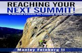 REACHING YOUR NEXT SUMMIT! - Vertical Lessonsverticallessons.com/wp-content/uploads/2016/10/Reaching-Your-Next... · 2016/10/12  · 4 Reaching Your Next Summit “"is book isn’t