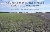 An Update on the Status of Iowa's Shallow Lake Renovations · 2016. 9. 14. · The vision for Living Lakes is to establish stepping- stones of perpetually protected and managed shallow