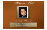 Memorial Book - alex-velazquez.last-memories.comalex-velazquez.last-memories.com/upload/File/memorialbook.pdf · Happy valentines day baby .. i love you hug;s an kiss always. 02/10/2008