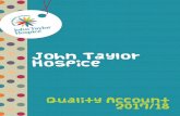 John Taylor Hospice - NHS€¦ · New workforce database and professional assistance – Croner Establishment of a Freedom to Speak Up Guardian Identification of a Non-Executive Director