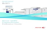 Copier/Printer Evaluator Guide - Xerox CanadaSection 2: Evaluating Copier/Printer Systems Evaluate Productivity Xerox 4595 Copier/Printer Evaluator Guide 5 In addition to actual print