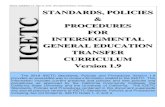 IGETC STANDARDS FINAL VERSION 1.9 - College of San Mateo · FINAL VERSION 1.9 May 21, 2018 (For approval history, see last page) The 2019 IGETC Standards, Policies and Procedures