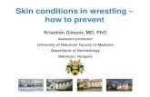 Skin conditions in wrestling how to prevent · 2019. 11. 18. · Krisztián Gáspár, MD, PhD Assistant professor University of Debrecen Faculty of Medicine Department of Dermatology