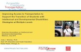 Improving Access to Transportation to Support the ... · ESPA, Shanley 2014 . ... academic inquiry and leverage new product development • Outreach – build awareness & create partnerships