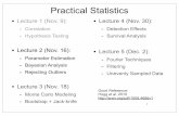 Practical Statistics - University of Arizonaircamera.as.arizona.edu/Astr_518/lecture_nov16.pdf · 2010. 11. 21. · • Lecture 1 (Nov. 9):-Correlation ... ,1) - a selection of all