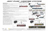 JUST PLUG LIGHTS & HUB SET - JP5701 · 2018. 12. 14. · JUST PLUG ® LIGHTS & HUB SET - JP5701 INSTRUCTIONS BEFORE YOU PROCEED Read through instruction booklet entirely. Comply with