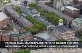 FANEUIL HALL MARKETPLACE TENANT DESIGN CRITERIAHorizontal IPE wood with granite top. Granite per Tenant’s Branding. Trash Receptacles: TBD by Landlord. site context: south market