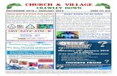 CHURCH & VILLAGE - All Saints' Crawley Down · 1 CHURCH & VILLAGE CRAWLEY DOWN DECEMBER 2018 / JANUARY 2019 FREE TO ALL Church & Village Magazine is produced & published by All Saints’