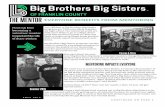 THE MENTOR EVERYONE BENEFITS FROM MENTORING · 2019. 11. 27. · F A L L 2 0 1 9 THE MENTOR Yes: children in Big Brothers Big Sisters programs are 75% more likely to gradu-ate high