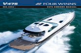 V475 Manual w-Bookmarks - Four Winns · Preface Owner’s Manual Page 9 Congratulations on your new boat purchase and welcome to our boating family! We want your boating experience