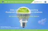 Data and Analysis Supporting Equipment Energy …...Reducing energy demand from equipment matters for climate change IEA World Energy Outlook – “4 for 2” Report: Energy efficiency