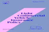 Light Commercial Vehicle Insurance Policy Commercial... · 5 Table of Contents Caring For You General Definitions 68 Section 1: Loss and damage to your vehicle 9 Section 2: Glass