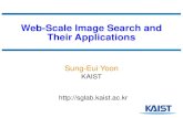 Web-Scale Image Search and Their Applicationssungeui/IR_F16/Slides2016/Lec9_app.pdf · Expectations Final-term project presentation Cover all the materials that you talked for your