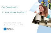 Got Desalination In Your Water Portfolio?€¦ · EPC Global Market Leader. Sorek, Israel The largest SWRO plant worldwide: 624,000 m³/day –BOT ... external industrial Brine recycled