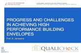 PROGRESS AND CHALLENGES IN ACHIEVING HIGH …qualicheck-platform.eu/wp-content/uploads/2017/01/... · ̶Priority research theme IEA-EBC programme ̶IEA-EBC Annex 58: Reliable building
