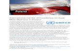 International Centre of Excellence on C oal Mine Methane ... · member of UNECE, Poland committed to curbing CMM emissions through the inauguration of the International Centre of