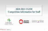 2020-2021 CGSM Competition Information for Staff · • Applicants may accept only one CGS M offer. If they accept an offer, they will be deemed to have declined any other pending