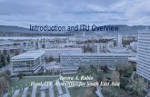 Introduction and ITU Overview - itd.gov.laitd.gov.la/ictexpo/Introduction and ITU Overview1.pdf · Introduction and ITU Overview 14 Dec 2016, Vientiane, Lao PDR ... • Study Group